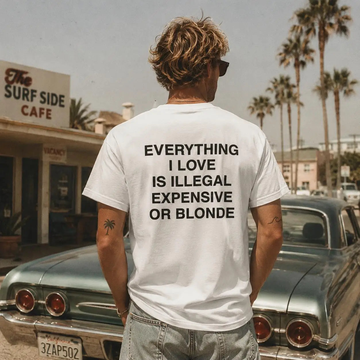 T-Shirt – “Everything I Love Is Illegal, Expensive or Blonde” | Funny Statement Shirt | Gift for Men & Women High-Quality Top